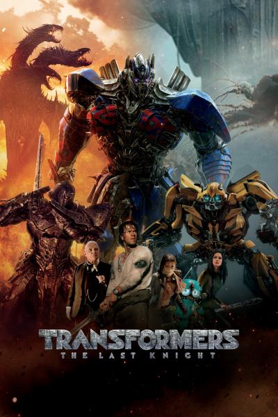 Affiche du film Transformers : The Last Knight