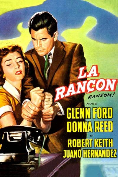 Affiche du film La Rançon (Ransom !)