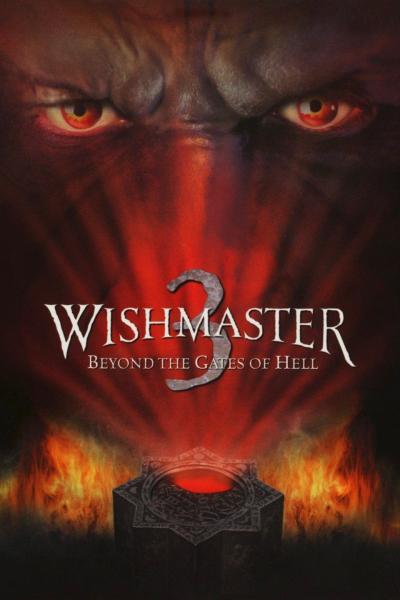 Affiche du film Wishmaster 3 : Au-delà des portes de l'enfer