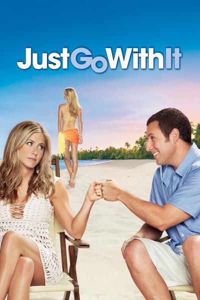 Affiche du film Le Mytho : Just Go with It