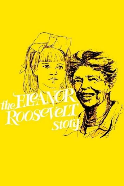 Affiche du film The Eleanor Roosevelt Story