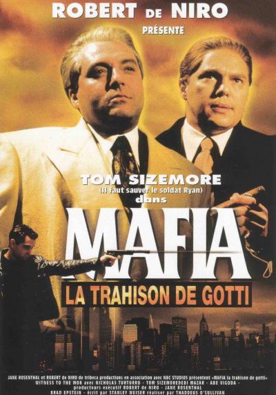Affiche du film Mafia, la trahison de Gotti