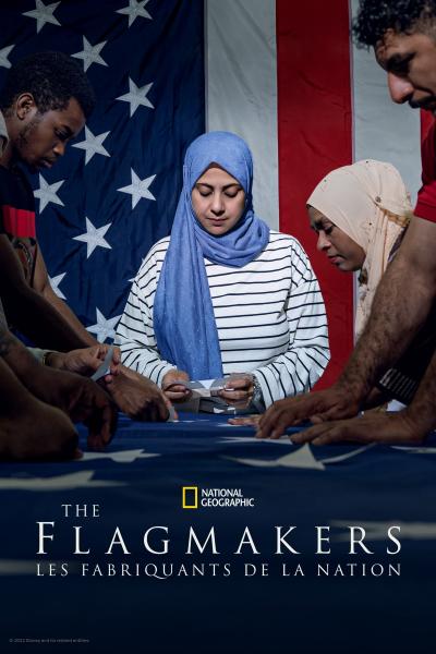 Affiche du film The Flagmakers : Les fabriquants de la Nation