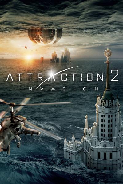 Affiche du film Attraction 2 : Invasion