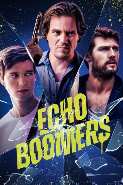 Affiche du film Echo Boomers
