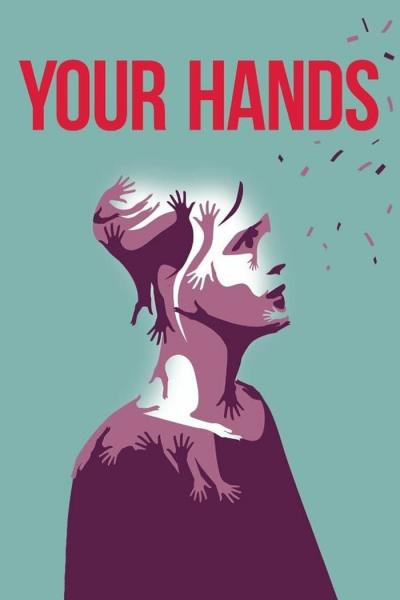Affiche du film Your Hands
