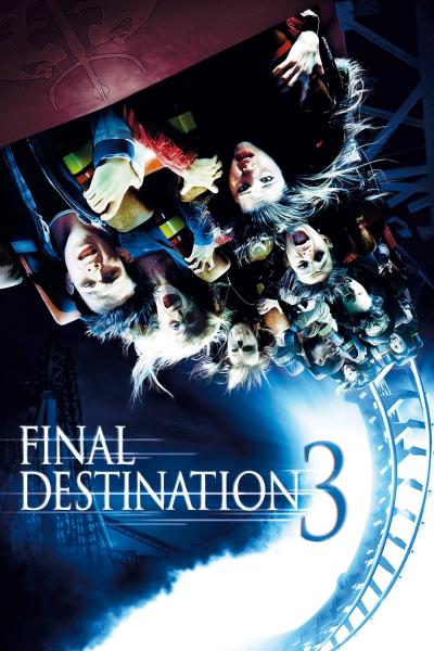 Affiche du film Destination Finale 3