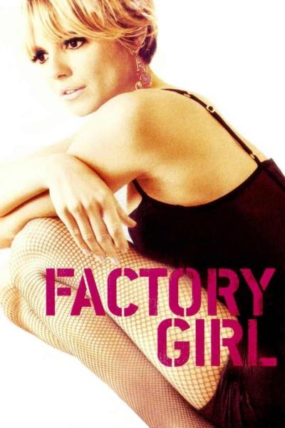 Affiche du film Factory Girl