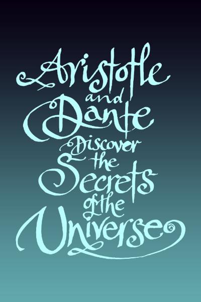 Affiche du film Aristotle and Dante Discover the Secrets of the Universe