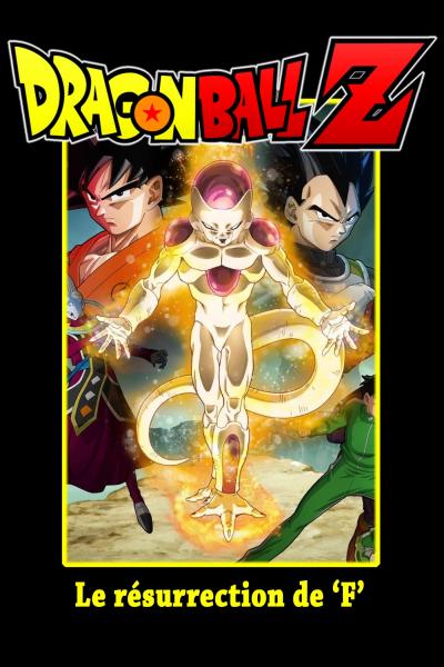Affiche du film Dragon Ball Z - La Résurrection de ‘F’