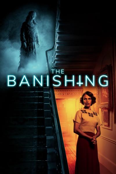 Affiche du film Banishing : La demeure du mal