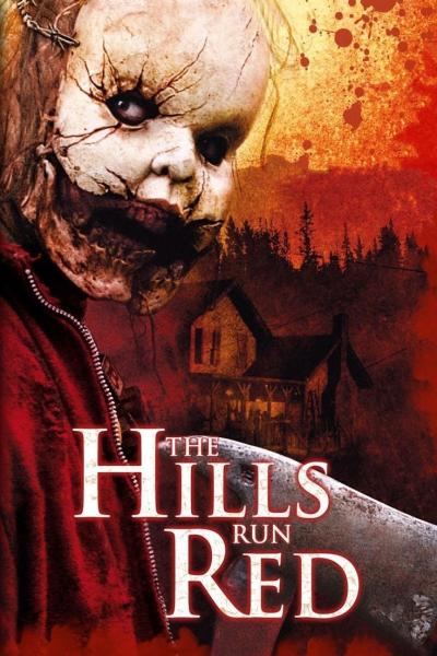 Affiche du film The Hills Run Red