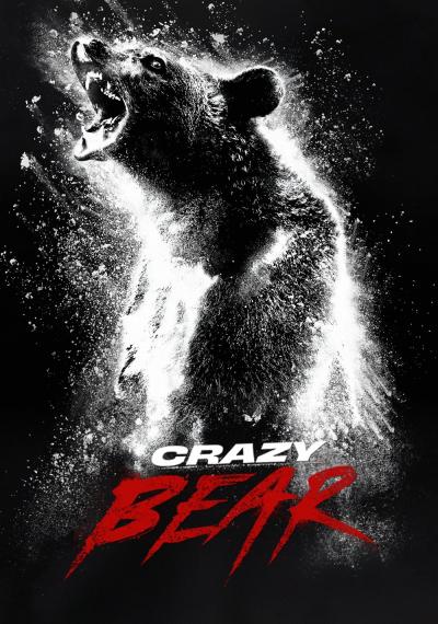 Affiche du film Crazy Bear