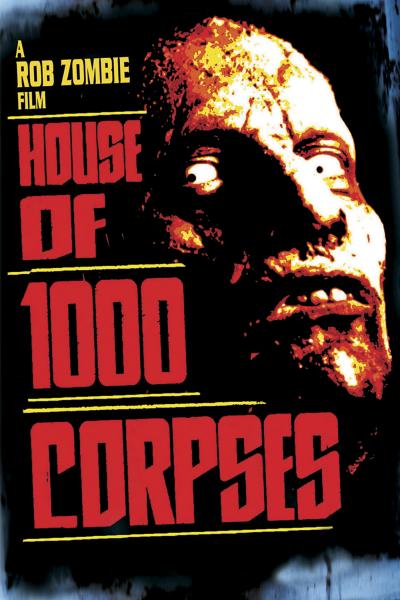 Affiche du film La Maison des 1000 morts