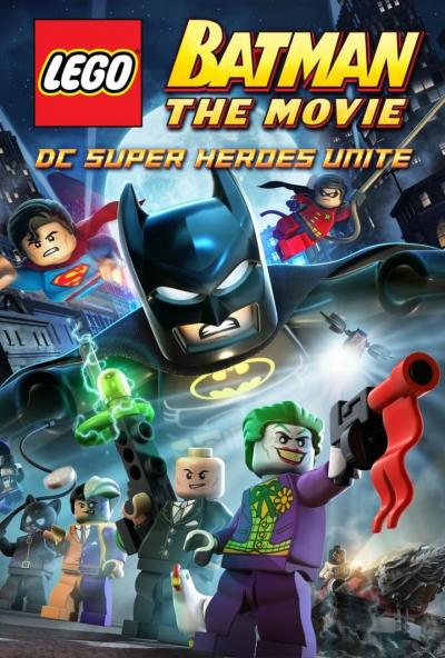 Affiche du film LEGO Batman, le film : Unité des super héros