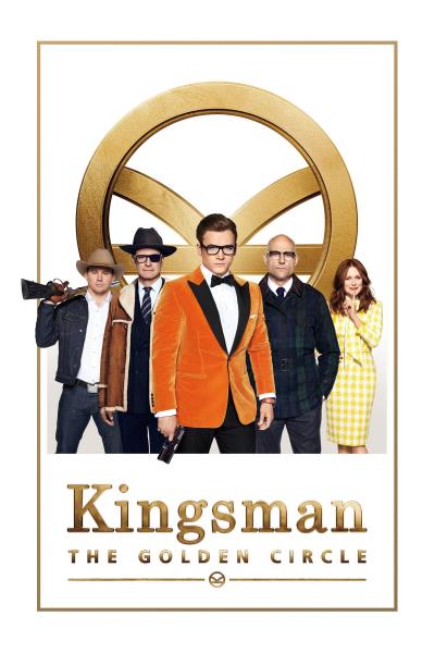 Affiche du film Kingsman : Le Cercle d'or