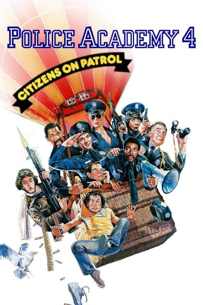 Affiche du film Police Academy 4 : Aux armes citoyens