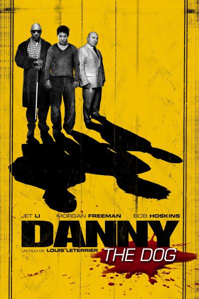Affiche du film Danny the Dog