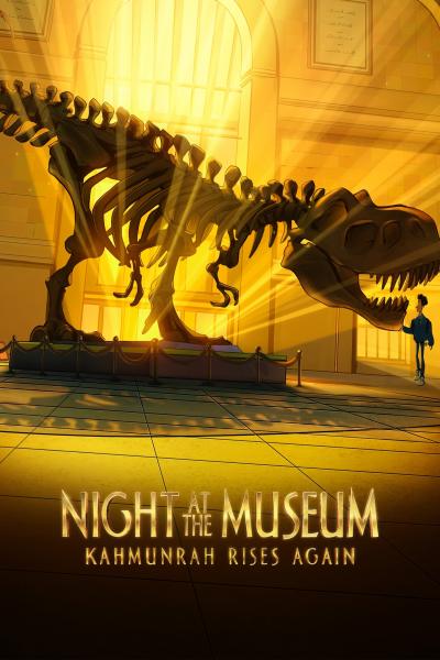 Affiche du film La Nuit au Musée : Le retour de Kahmunrah