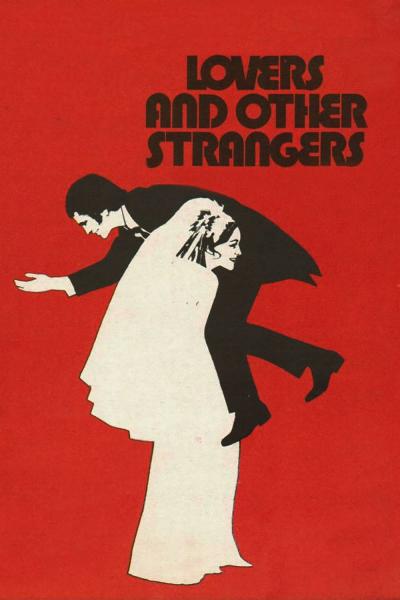 Affiche du film Lovers and Other Strangers
