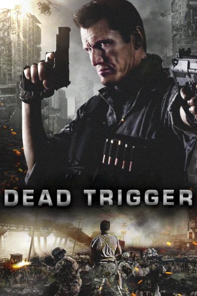 Affiche du film Dead Trigger