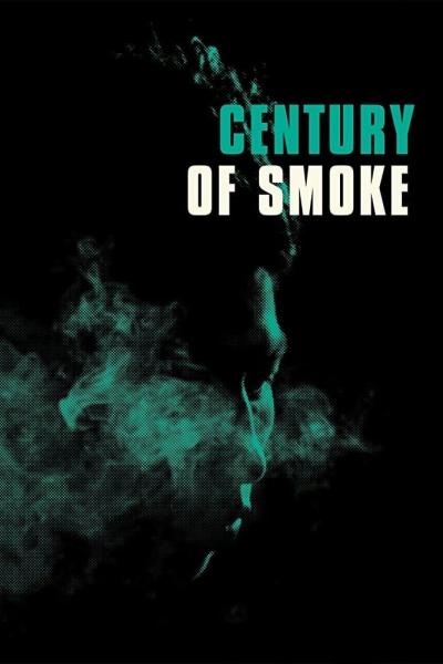 Affiche du film Century of Smoke
