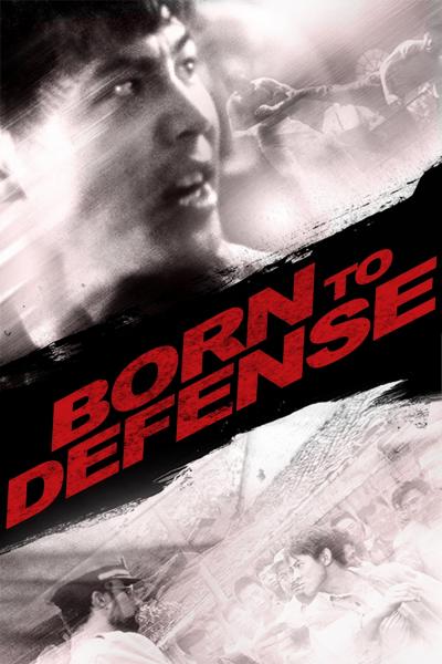 Affiche du film Born to Defense