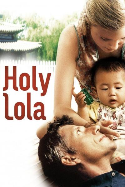 Affiche du film Holy Lola