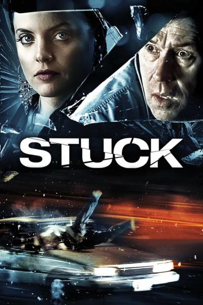 Affiche du film Stuck : Instinct de survie