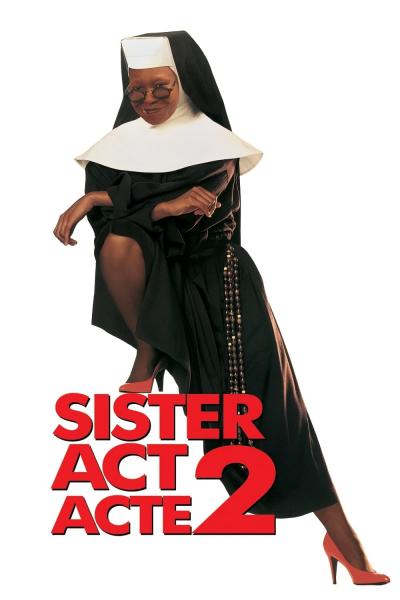 Affiche du film Sister Act : Acte 2