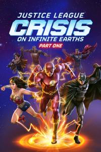 Justice League : Crisis on Infinite Earths Partie 1