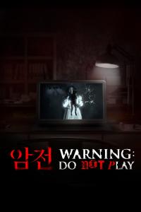 Warning : Do not play