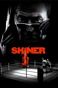 Shiner, coup pour coup