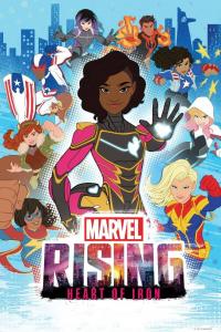 Marvel Rising : Cœur de Fer