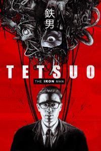 Tetsuo : the Iron Man