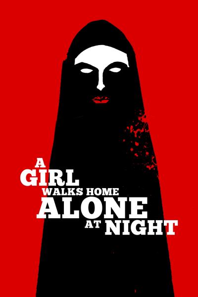 Affiche du film A Girl Walks Home Alone at Night