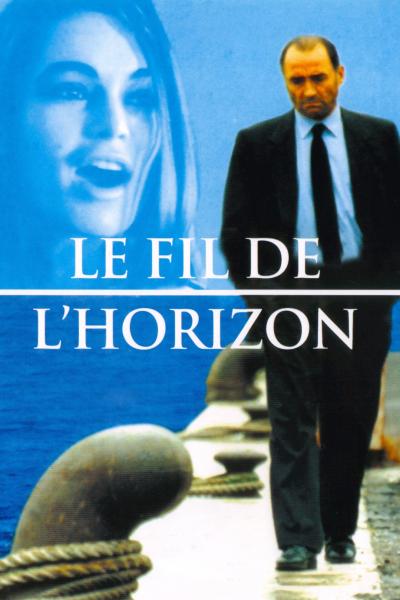 Affiche du film Le fil de l'Horizon