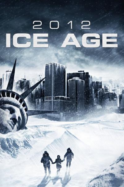 Affiche du film 2012: Ice Age