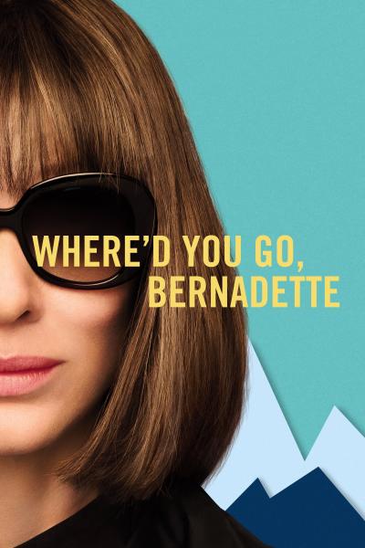 Affiche du film Bernadette a disparu