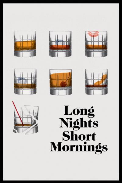 Affiche du film Long Nights Short Mornings