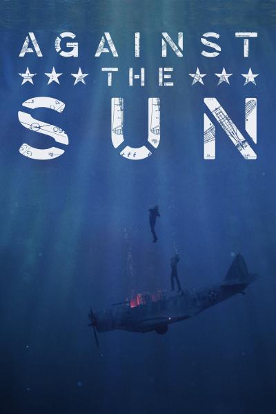 Affiche du film Against the Sun
