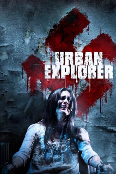 Affiche du film Urban Explorer