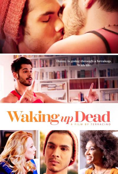 Affiche du film Waking Up Dead