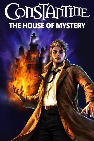 Affiche du film Constantine: The House of Mystery