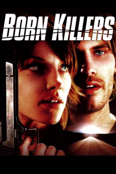 Affiche du film Born Killers