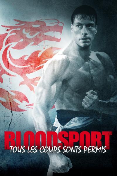 Affiche du film Bloodsport, tous les coups sont permis