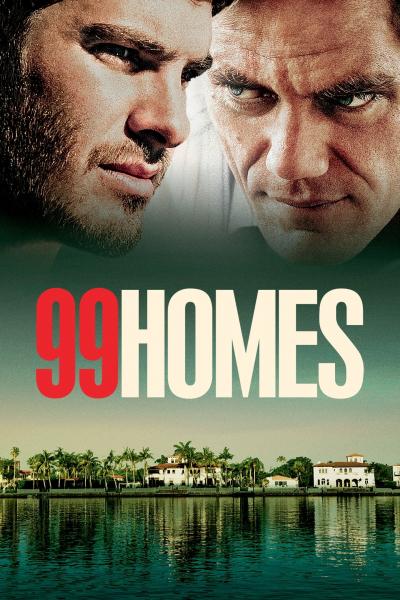 Affiche du film 99 Homes