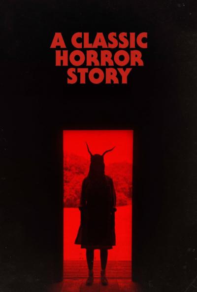 Affiche du film A Classic Horror Story