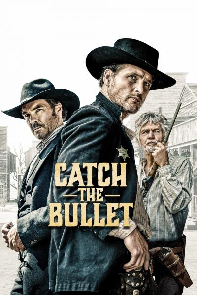 Affiche du film Catch the Bullet