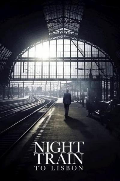 Affiche du film Train de nuit pour Lisbonne